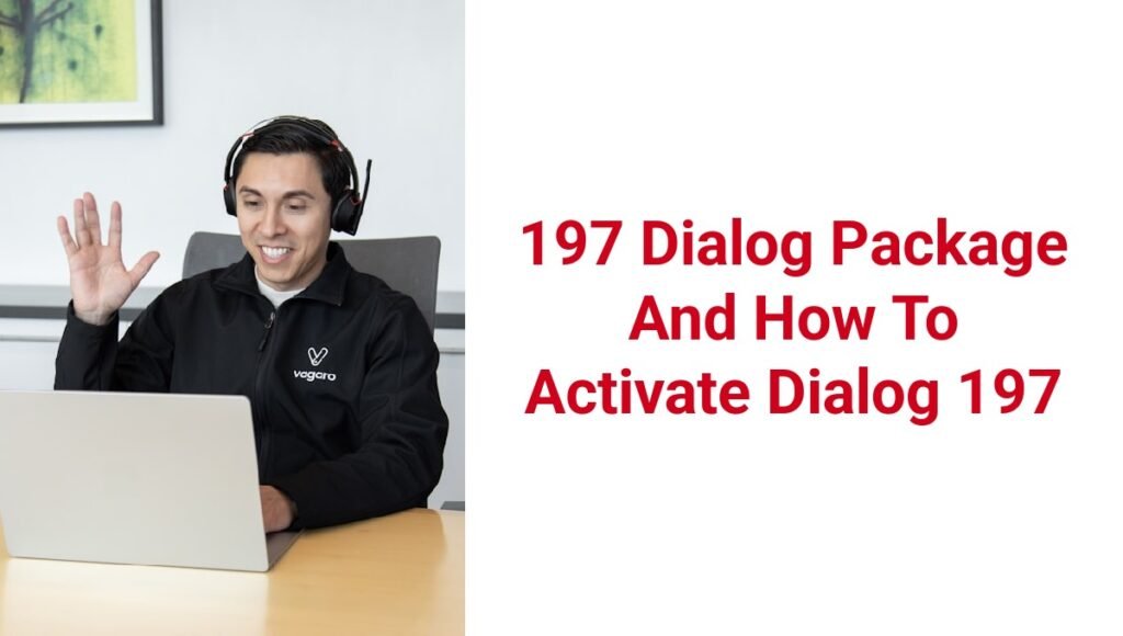 197 Dialog Package And How To Activate Dialog 197